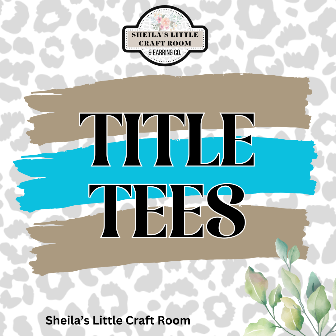 TITLE TEES
